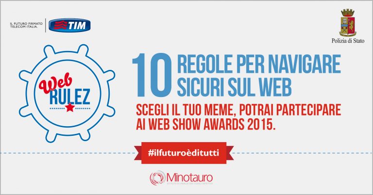 TIM WEBRULEZ: 10 REGOLE DETTATE DA 10 WEBSTAR CON IL GRUPPO ARMANDO TESTA